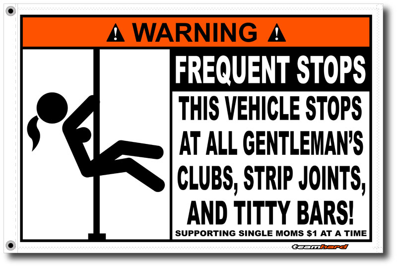 flag strip club funny warning team hard atv safety whip dunes